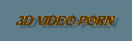 Only 3D Porn