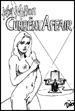 Brutal porn comics `Kay Milthon In Current Affair`